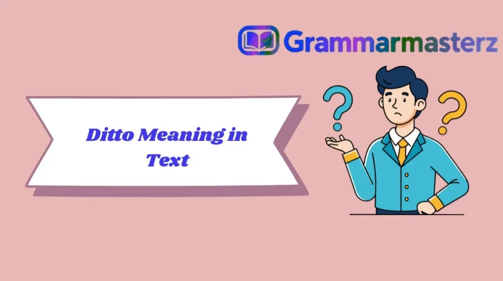 Ditto Meaning in Text