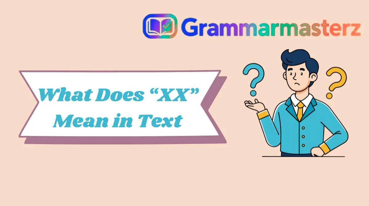 What Does “XX” Mean in Text