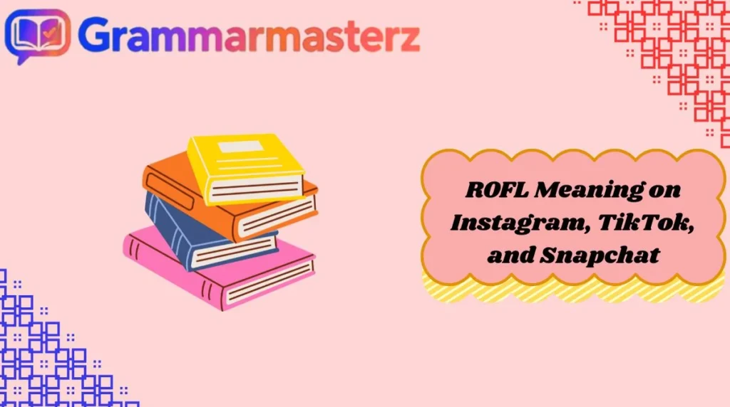 ROFL Meaning on Instagram, TikTok, and Snapchat